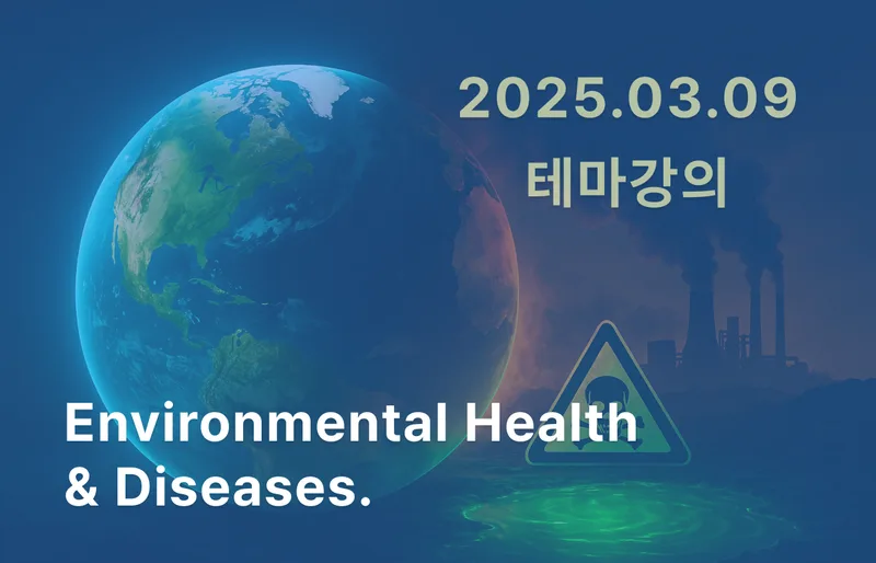 Environmental Health and Diseases.